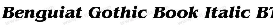Benguiat Gothic Book Italic BT字体转换